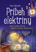 Petr Mrázek: Príbeh elektriny