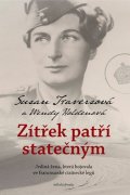 Susan Travers: Zítřek patří statečným