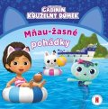 Kolektiv: Gábinin Kouzelný domek - Mňau-žasné pohádky