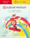 Marcela Kotová: Čteme sami – genetická metoda - Kouzelné pastelky