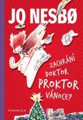 Jo Nesbo: Zachrání doktor Proktor Vánoce?