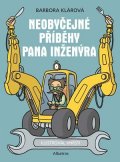 Barbora Klárová: Neobyčejné příběhy pana inženýra