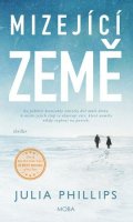 Julia Phillips: Mizející země