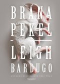 Leigh Bardugo: Brána pekel