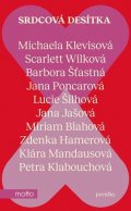 Michaela Klevisová, Zdenka Hamerová, Lucie Šilhová, Jana Jaš: Srdcová desítka