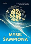 Michal Kopčan: Myseľ šampióna