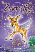 Lily Small: Zvieratká z Kúzelného lesa – Srnka Sára