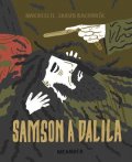 Ivana Pecháčková: Samson a Dalila