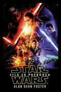 Alan Dean Foster: Star Wars - Sila sa prebúdza