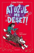 Zuzana Štelbaská: Ať už je mi deset!