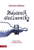 Michaela Duffková: Zápisník abstinentky