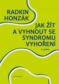 Radkin Honzák: Jak žít a vyhnout se syndromu vyhoření