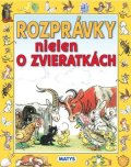 : Rozprávky nielen o zvieratkách