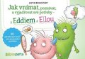 Antje Bohnstedt: Jak vnímat, poznávat a vyjadřovat své potřeby – s Eddiem a Ellou