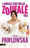 Halina Pawlowská: Zase zoufalé ženy dělají zoufalé věci - filmové vydání