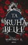 Whitney G.: Ta druhá Belle