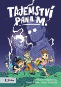 Natálie Pospíšilová, Pavel Šimák: Tajemství pana M.