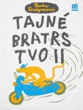 Barbro Lindgren: Tajné bratrstvo II.