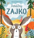 Nicola Kinnearová: Odvážny zajko