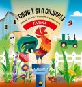 Fiona Huismanová: Posvieť si a objavuj: FARMA