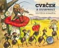 Jiří Zdeněk Novák: Cvrček a mravenci