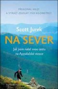 Scott Jurek: Na sever