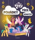 Kolektiv: My Little Pony - Pohádky před usnutím