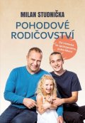Milan Studnička: Pohodové rodičovství