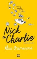 Alice Osemanová: Nick a Charlie