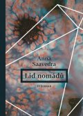 Anna Saavedra: Lid nomádů
