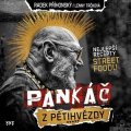 Radek Příhonský, Lenny Trčková: Pankáč z pětihvězdy