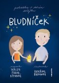 Tereza Madar Rýparová: Bludníček