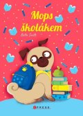Bella Swift: Mops školákem