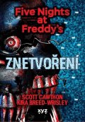 Scott Cawthon: Five Nights at Freddy 2: Znetvoření