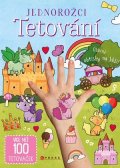 Kolektiv: Jednorožci: tetování