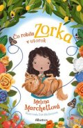 Melina Marchettová: Čo robila Zorka v utorok