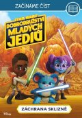 Kolektiv: Star Wars - Dobrodružství mladých Jediů – Začínáme číst