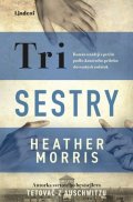 Heather Morrisová: Tri sestry