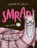Aaron Blabey: Smradi 17