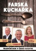 Miroslav Macek, Petra Macková Hrochová, Zbigniew Czendlik: Farská kuchařka