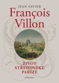 Jean Favier: Francois Villon