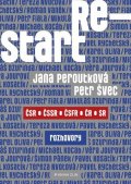 Petr Švec, Jana Peroutková: Restart