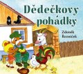Zdeněk Řezníček: Dědečkovy pohádky (audiokniha pro děti)