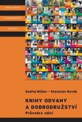 Ondřej Müller, Stanislav Novák: Knihy odvahy a dobrodružství