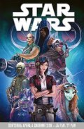 Kolektiv: Star Wars – Doktorka Aphra a enormní zisk – Já pán, ty pán