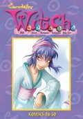 Kolektiv: W.I.T.C.H. Komiks 28-30