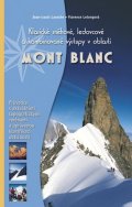 Jean-Louis Laroche, Florence Lelongová: Mont Blanc