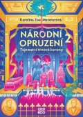 Karolína Meixnerová: Národní opruzení 2