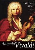 Michael Talbot: Antonio Vivaldi