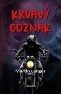 Martin Langer: Krvavý odznak